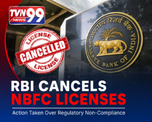RBI cancels NBFC licences due to regulatory non-compliance as part of its ongoing efforts to strengthen financial governance and protect investors in India's financial sector.