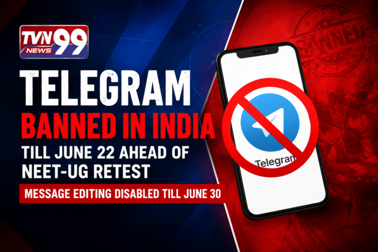 A red and blue news-style graphic featuring the TVN99 News logo, a smartphone displaying the Telegram logo with a red prohibition symbol over it, and bold headline text stating "Telegram Banned in India Till June 22 Ahead of NEET-UG Retest." The image also highlights that message editing has been disabled until June 30, with a dramatic newsroom-inspired background.