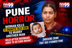 TVN99 News graphic showing a Pune crime case involving a woman accused of killing her 11-month-old son, featuring the suspect, an infant image, crime scene tape, police lights, and a red-blue breaking news design.