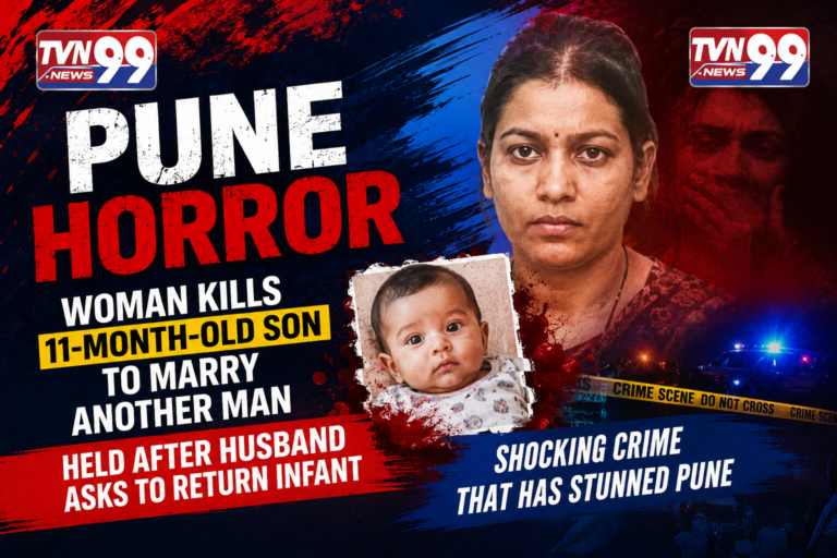TVN99 News graphic showing a Pune crime case involving a woman accused of killing her 11-month-old son, featuring the suspect, an infant image, crime scene tape, police lights, and a red-blue breaking news design.