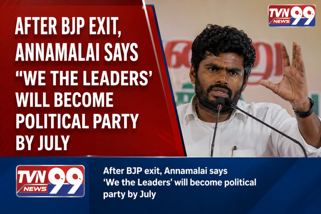 K. Annamalai speaking at a public event as news graphic highlights his announcement that We the Leaders will become a political party by July after leaving BJP.